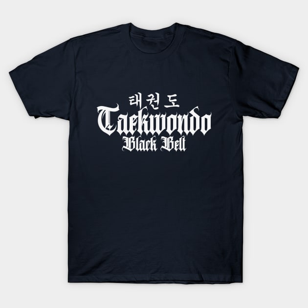 Taekwondo Black Belt Master T-Shirt by CTShirts